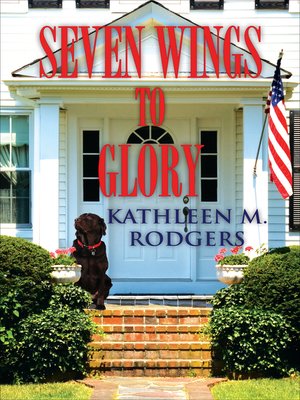 cover image of Seven Wings to Glory